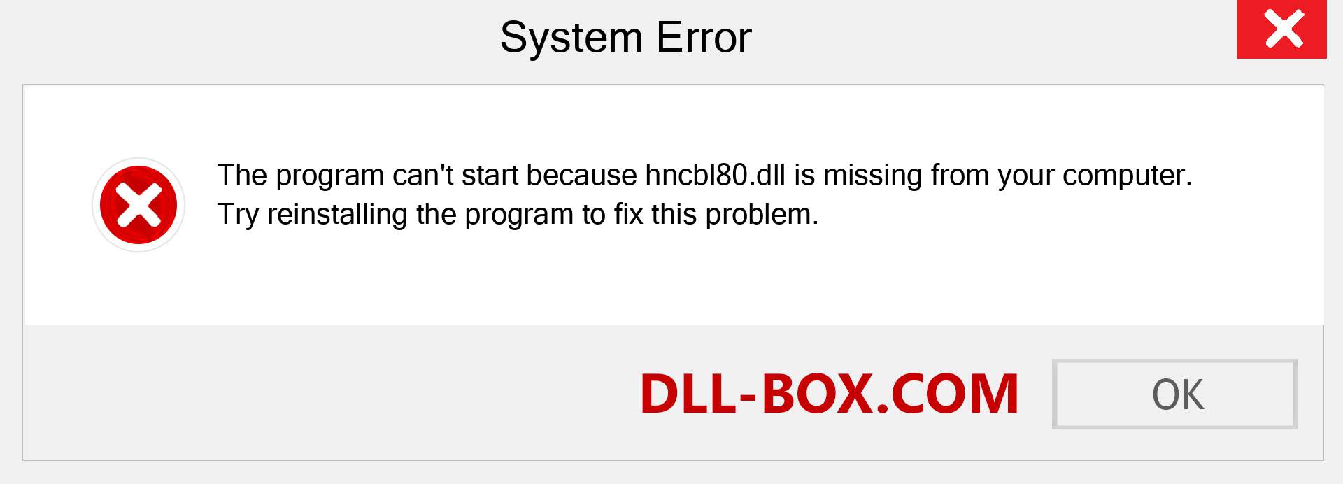  hncbl80.dll file is missing?. Download for Windows 7, 8, 10 - Fix  hncbl80 dll Missing Error on Windows, photos, images